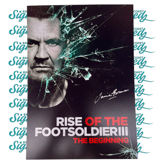 Jamie Foreman signed A3 Rise of the foot solider 3 poster